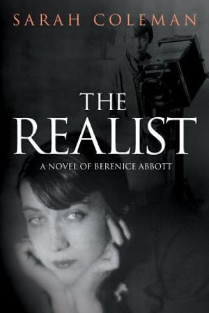 The Realist: A Novel of Berenice Abbott image number 0