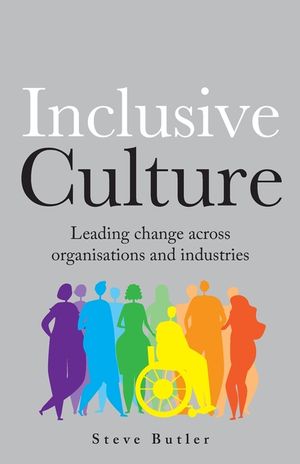 lnclusive Culture: Leading change across organisations and industries image number 0