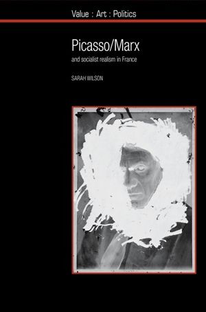 Picasso / Marx: And Socialist Realism in France image number 0