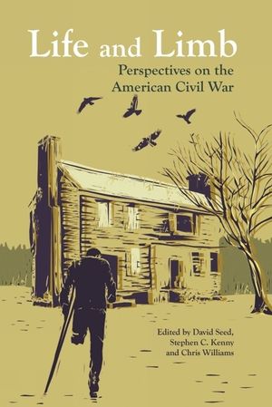 Life and Limb: Perspectives on the American Civil War image number 0