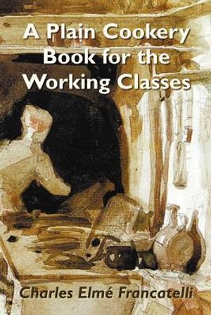 A Plain Cookery Book for the Working Classes image number 0