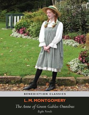 The Anne of Green Gables Omnibus. Eight Novels: Anne of Green Gables, Anne of Avonlea, Anne of the Island, Anne of Windy Poplars, Anne's House of Drea image number 0
