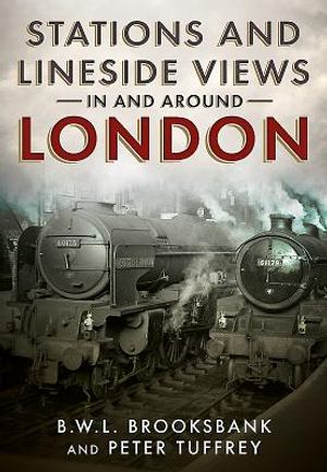 Stations and Lineside Views in and Around London image number 0
