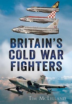Britain's Cold War Fighters image number 0