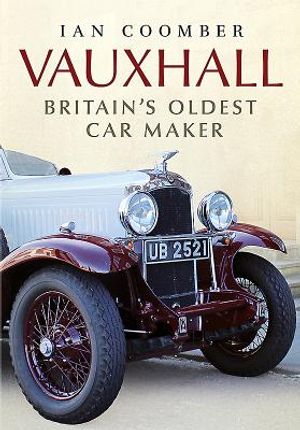Vauxhall: Britain's Oldest Car Maker image number 0