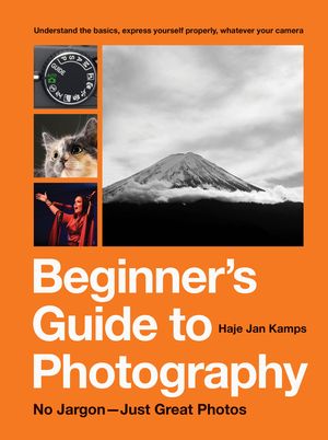 Beginner's Guide to Photography: No Jargon - Just Great Photos image number 0