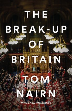 The Break-Up of Britain image number 0