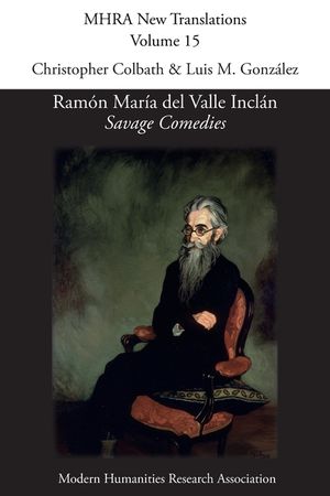 Ram&oacute;n Mar&iacute;a del Valle Incl&aacute;n, 'Savage Comedies' image number 0