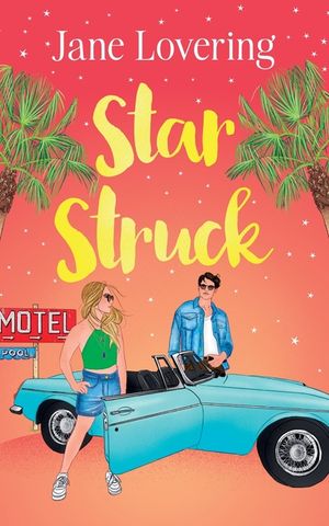 Star Struck: An emotional and heartwarming second chance romance image number 0