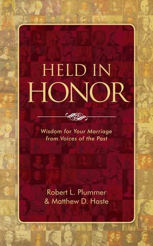 Held in Honor: Wisdom for Your Marriage from Voices of the Past image number 0