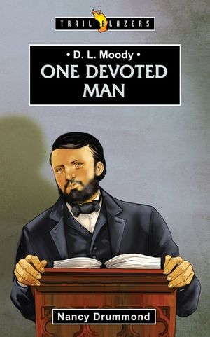 D.L. Moody: One Devoted Man image number 0