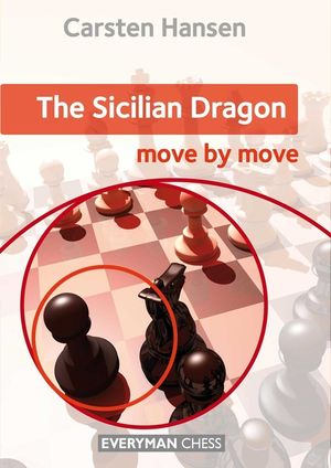 Sicilian Dragon: Move by Move, The image number 0