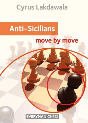 Anti-Sicilians: Move by Move image number 0