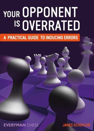 Your Opponent is Overrated: A practical guide to inducing errors image number 0