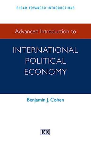 Advanced Introduction to International Political Economy image number 0