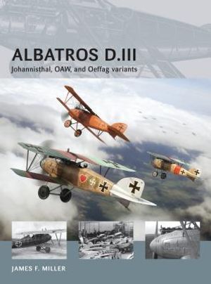 Albatros D.III: Johannisthal, Oaw, and Oeffag Variants image number 0