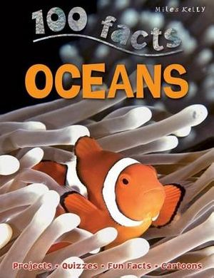 100 Facts Oceans: Take a Deep Breath and Dive Into an Amazing Watery World image number 0
