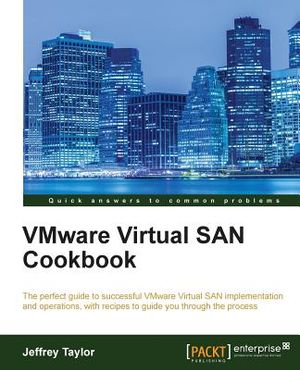 VMware Virtual SAN Cookbook image number 0