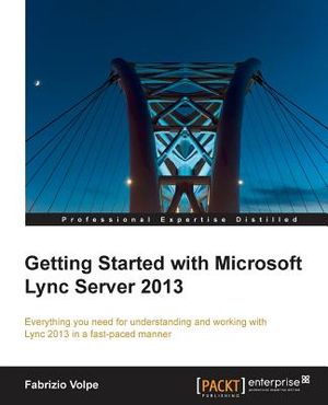 Getting Started with Microsoft Lync Server 2013 image number 0
