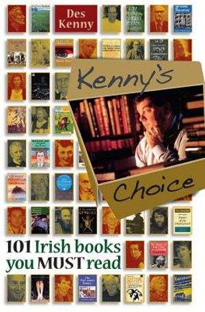 Kenny's Choice: 101 Irish Books You Must Read image number 0