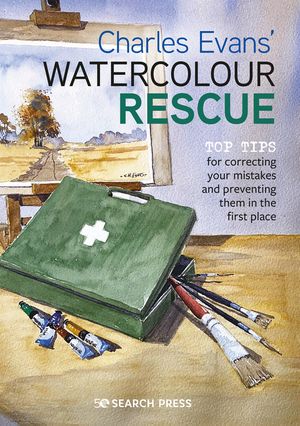 Charles Evans' Watercolour Rescue: Top Tips for Correcting Your Mistakes and Preventing Them in the First Place image number 0