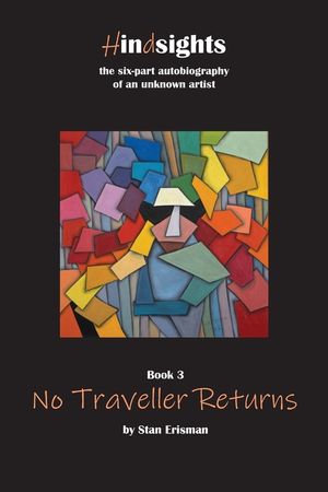 No Traveller Returns: Book Three in the Hindsights Series image number 0