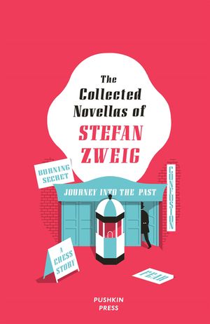 The Collected Novellas of Stefan Zweig image number 0