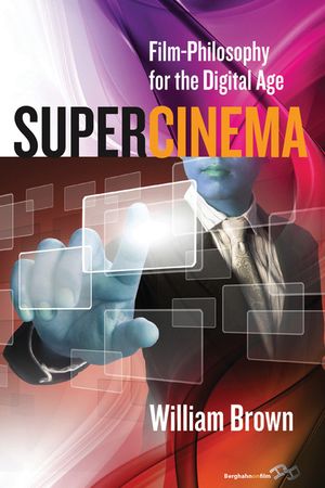 Supercinema: Film-Philosophy for the Digital Age image number 0