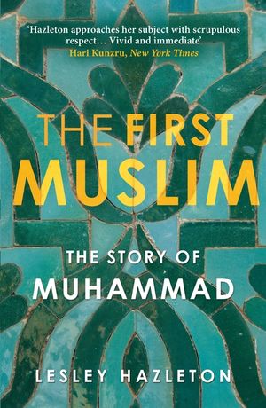 The First Muslim: The Story of Muhammad image number 0