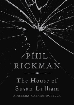 The House of Susan Lulham: A Merrily Watkins Novella image number 0
