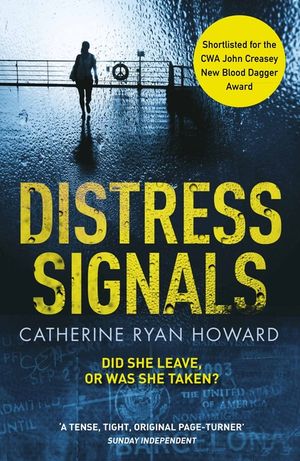 Distress Signals: An Incredibly Gripping Psychological Thriller with a Twist You Won't See Coming image number 0
