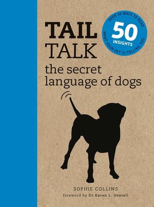 Tail Talk: The Secret Language of Dogs image number 0