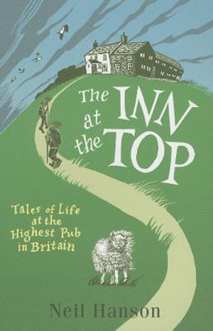 The Inn at the Top: Tales of Life at the Highest Pub in Britain image number 0
