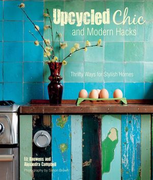 Upcycled Chic and Modern Hacks: Thrifty Ways for Stylish Homes image number 0