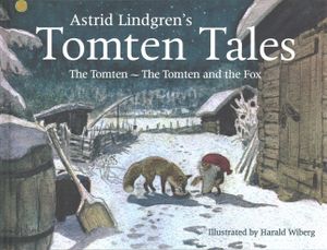 Astrid Lindgren's Tomten Tales: The Tomten and the Tomten and the Fox image number 0