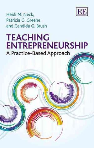 Teaching Entrepreneurship : A Practice-Based Approach image number 0