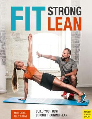 Fit. Strong. Lean.: Build Your Best Circuit Training Plan image number 0