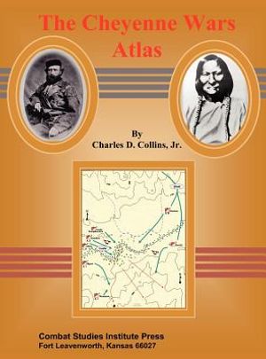 The Cheyenne Wars Atlas image number 0