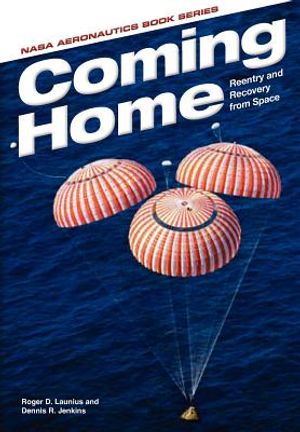 Coming Home: Reentry and Recovery from Space image number 0