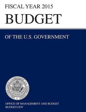 Budget of the U.S. Government Fiscal Year 2015 (Budget of the United States Government) image number 0