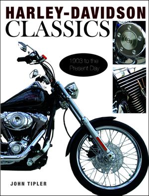 Harley-Davidson Classics: 1903 to the Present Day image number 0