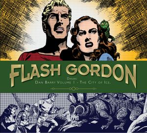 Flash Gordon: Dan Barry Vol. 1: The City of Ice: The City of Ice image number 0