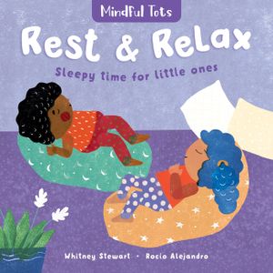 Mindful Tots: Rest & Relax image number 0