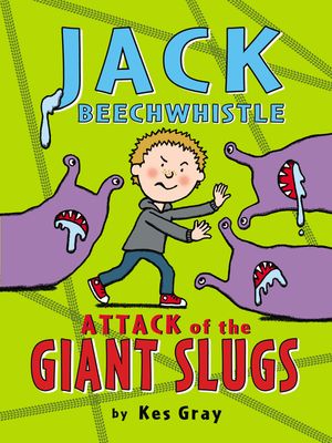 Jack Beechwhistle: Attack of the Giant Slugs image number 0