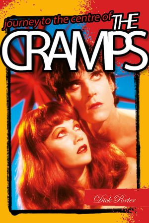 Dick Porter: Journey to the Centre of the Cramps image number 0