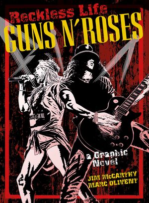 Reckless Life: Guns N' Roses - A Graphic Novel image number 0