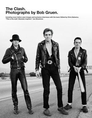 The Clash: Photographs by Bob Gruen image number 0