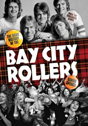 When the Screaming Stops: The Dark History of the Bay City Rollers image number 0