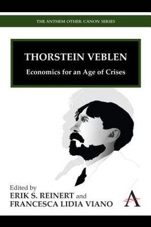 Thorstein Veblen: Economics for an Age of Crises image number 0