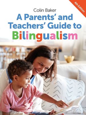 A Parents' and Teachers' Guide to Bilingualism image number 0